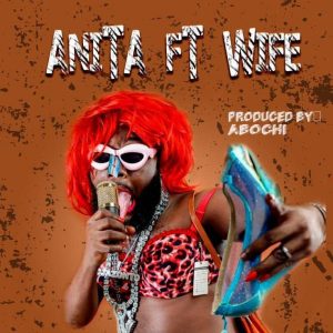 DJ Azonto - Anita ft. Wife