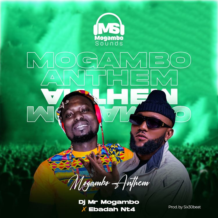 DJ Mr Mogambo - Mogambo Anthem