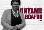 Esther Smith - Onyame Boafuo Album