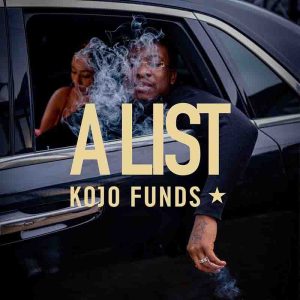 Kojo Funds - A List