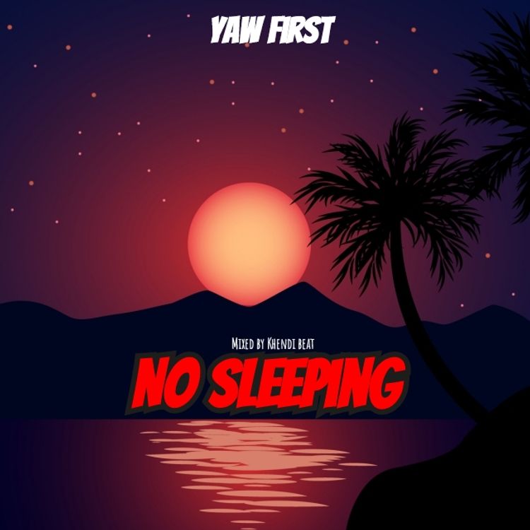 Yaw First - No Sleeping
