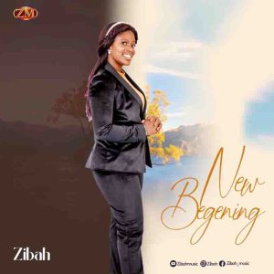 Zibah - New Beginning