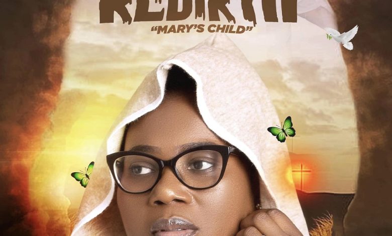 Ewura Abena Rebirth (Mary's Child)