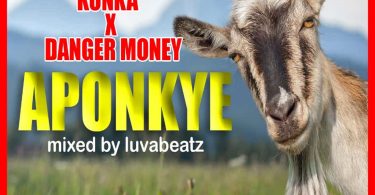 Konka - Aponkye Ft. Danger Money