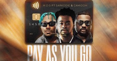 MOG Beatz - Pay As You Go Ft Sarkodie & Camidoh