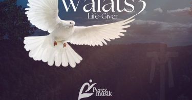 Perez Musik - Walats3 (Life Giver)