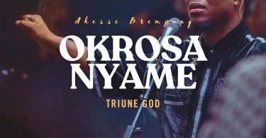 Akesse Brempong - Okrosa Nyame
