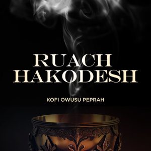 Kofi Owusu Peprah - Ruach Hakodesh