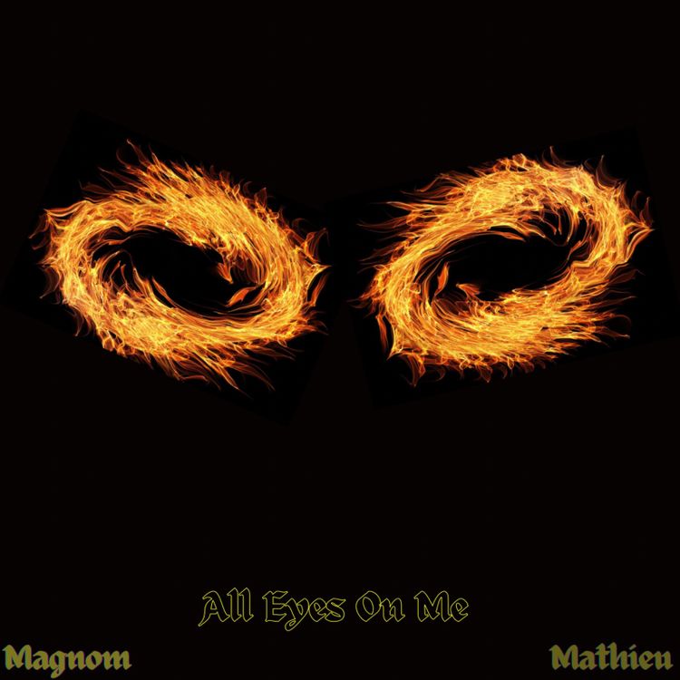 Magnom - All Eyes On Me