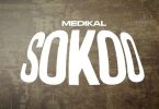 Medikal - Sokoo