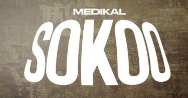 Medikal - Sokoo