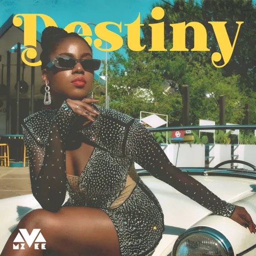 MzVee – Destiny (Prod By Kizzybeatz)