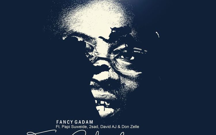 Fancy Gadam - Ti Chilirimi Ft. Papi Suweide, 2sad, David AJ & Don Zelle
