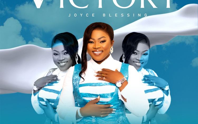 Joyce Blessing My Victory