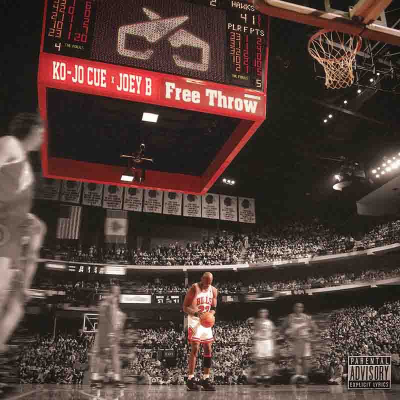Ko-Jo Cue - Free Throw ft Joey B