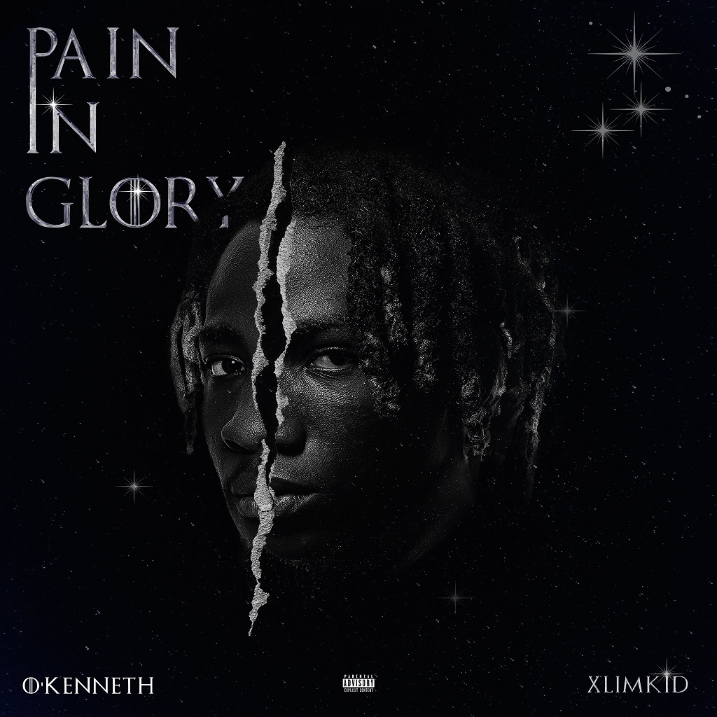 O'Kenneth x Xlimkid - Pain In Glory EP