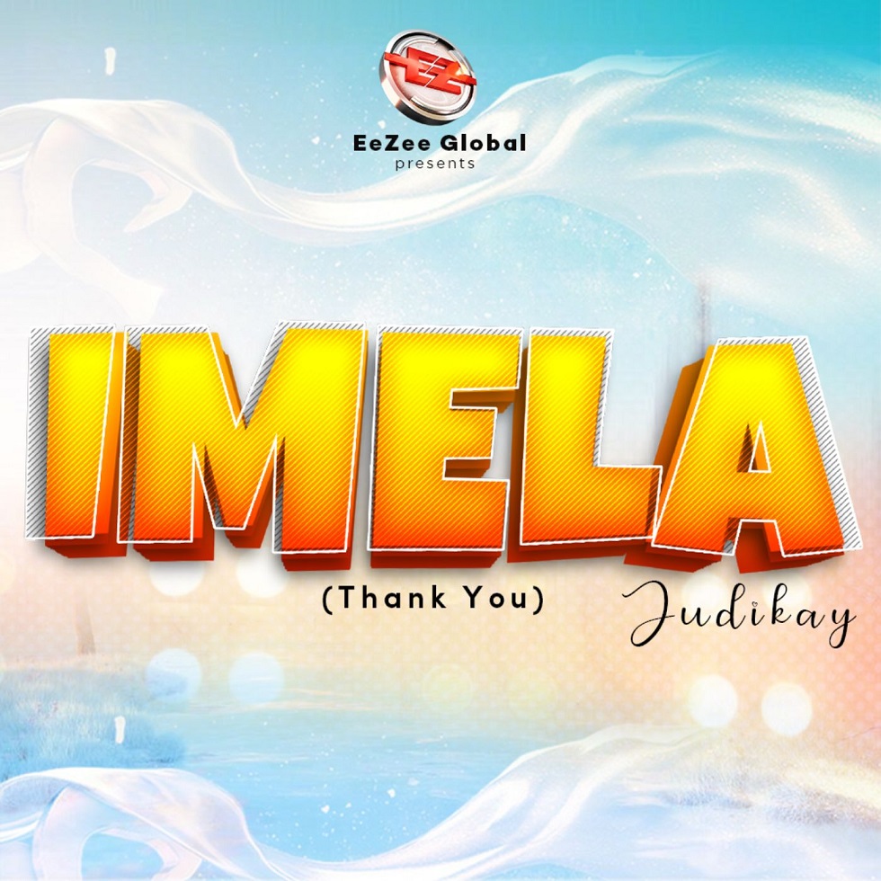 Judikay – Imela (Thank You)