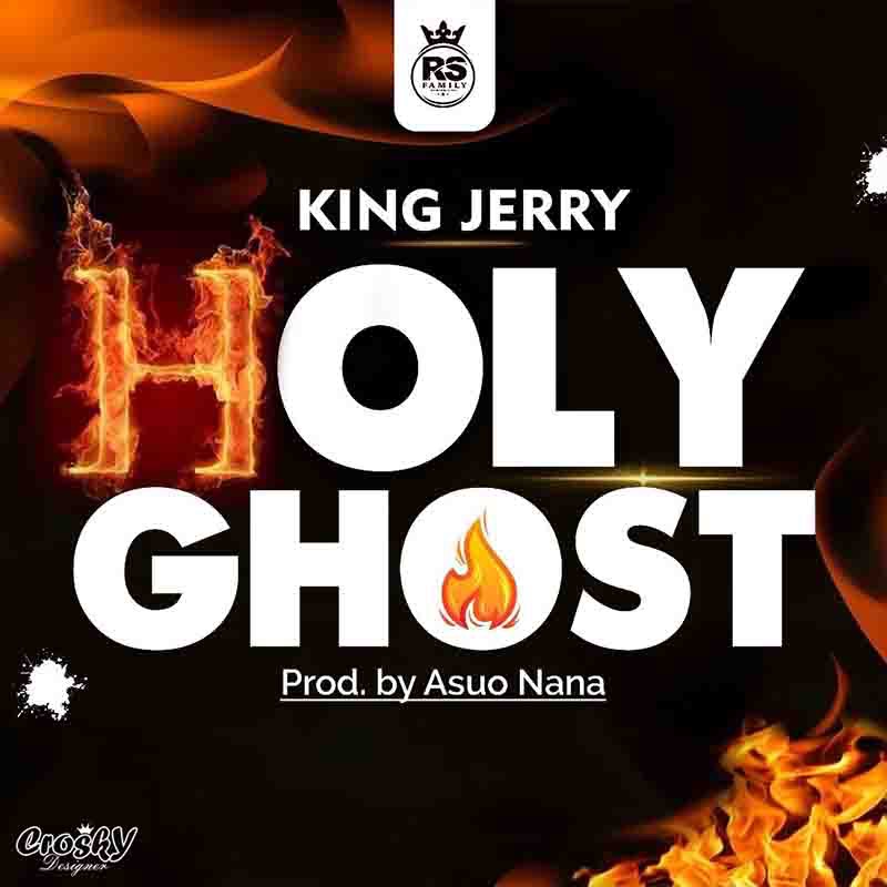 King Jerry - Holy Ghost
