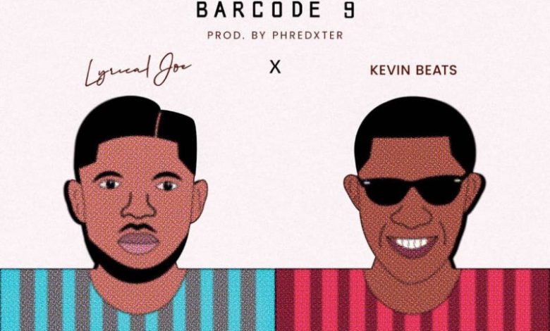 Lyrical Joe - BarCode 9 Ft. Kevin Beats
