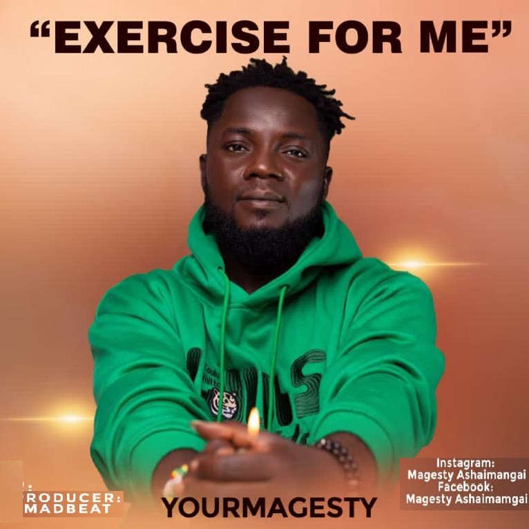 Yourmagesty - Exercise For Me