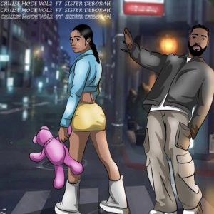 Eddie Khae - Cruise Mode (Remix) Ft Sister Deborah