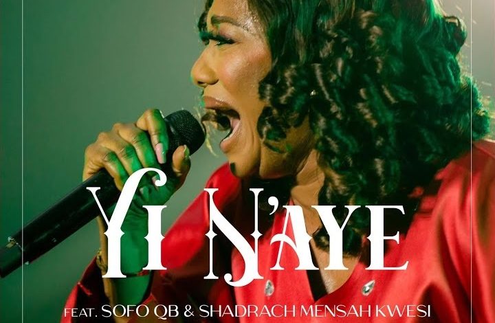 Ruth Adjei - Yi N'aye Ft. Sofo QB & Shadrack Mensah