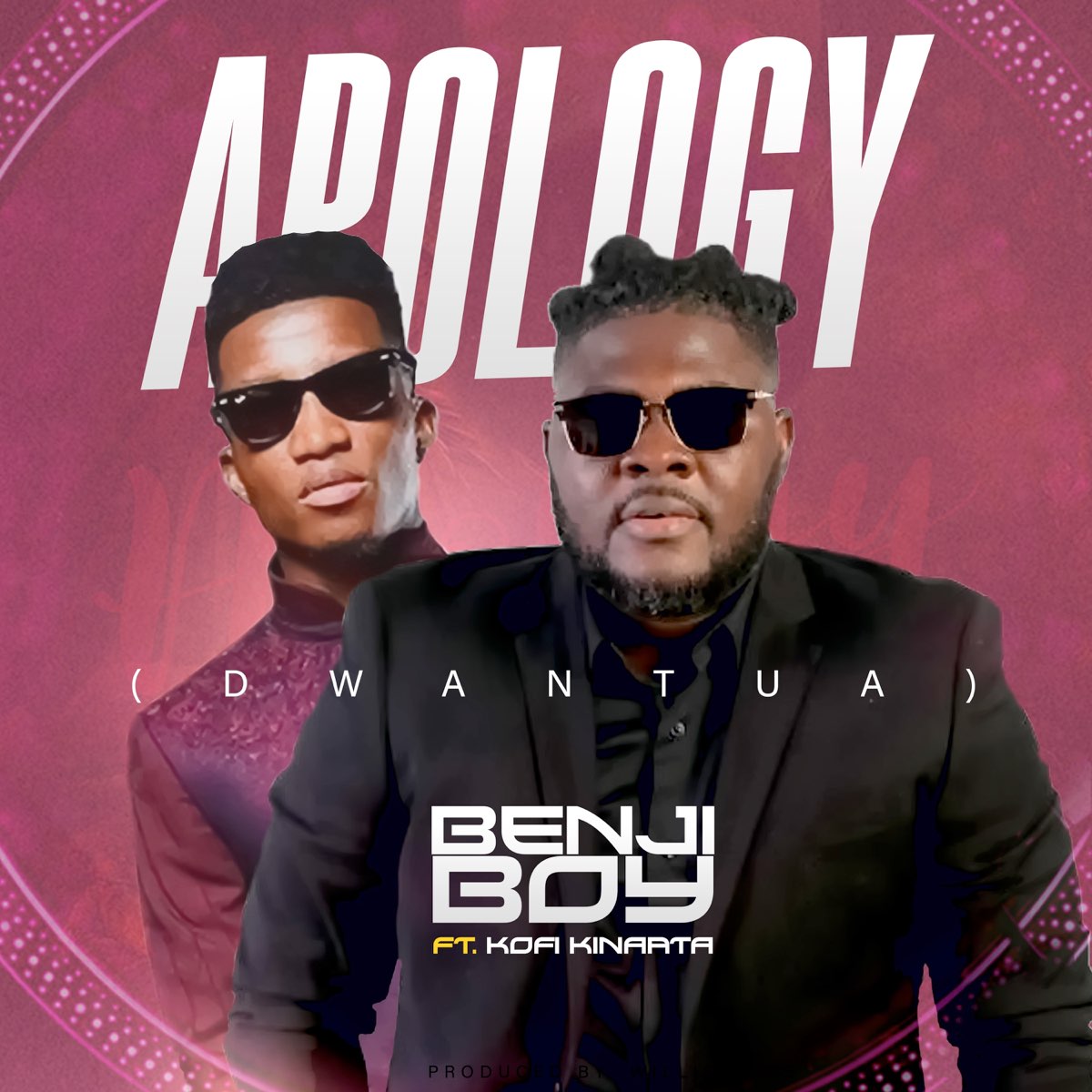 Benji Boy Apology (Dwantua) Ft. Kofi Kinaata MP3 Download