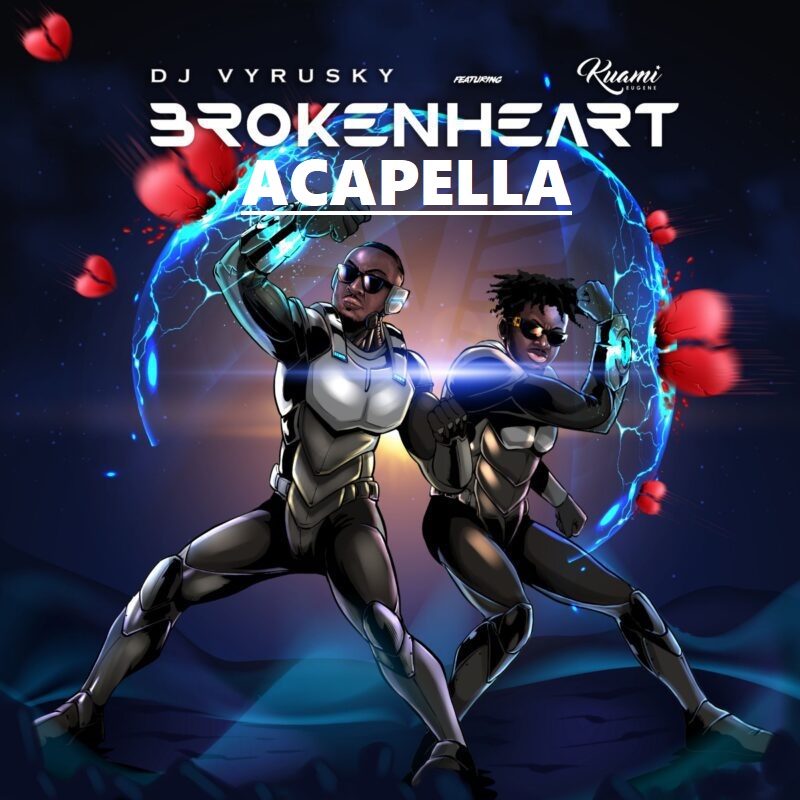 DJ Vyrusky - Broken Heart (Acapella)