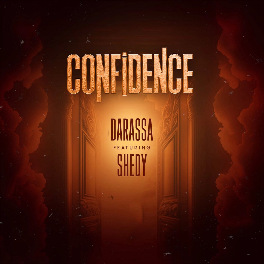 Darassa- Confidence Ft. Shedy