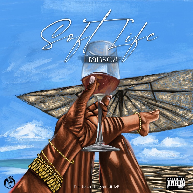 Fransca - Soft Life