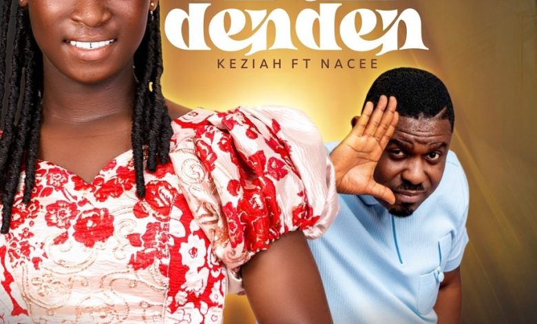 Keziah - Abandenden Ft. Nacee