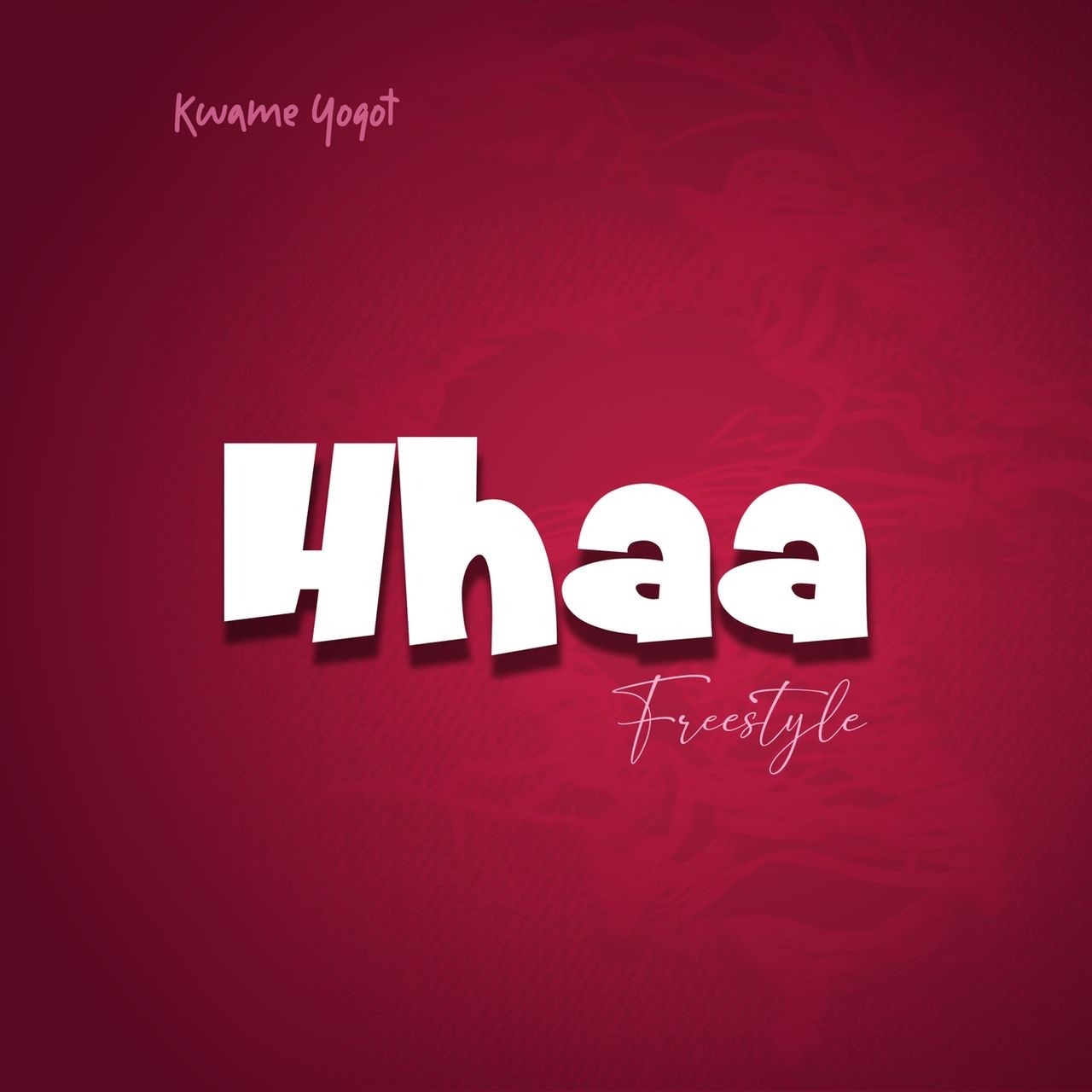 Kwame Yogot – Hhaa (Freestyle)