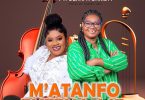 Melody Appiah - M'atanfo Entena Ase ft Obaapa Christy