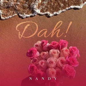 Nandy - Dah! (MP3 Download)