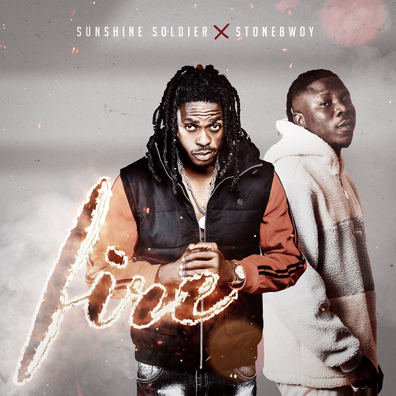 Sunshine Soldier - Fire Ft. Stonebwoy