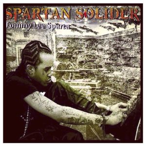 Tommy Lee Sparta - Spartan Soldier