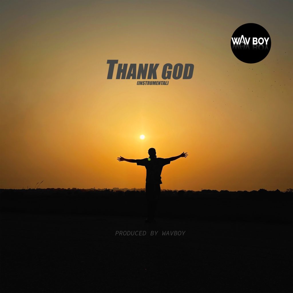 WavBoy - Thank God (Instrumental)