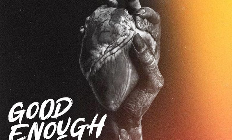 Eno Barony - Good Enough