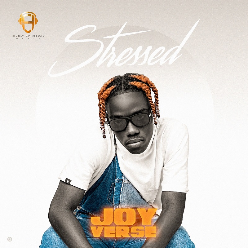 Joy Verse - Stressed