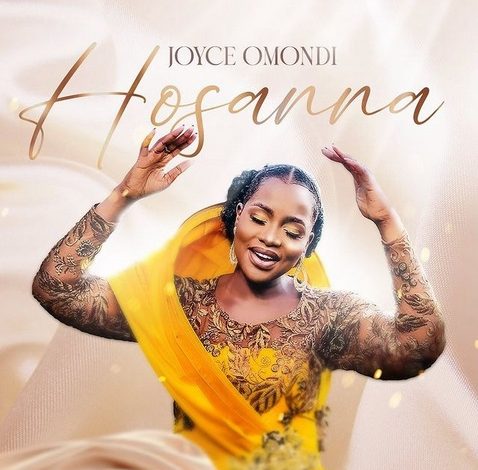 Joyce Omondi - Hosanna