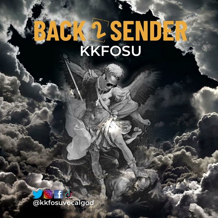 KK Fosu - Back 2 Sender