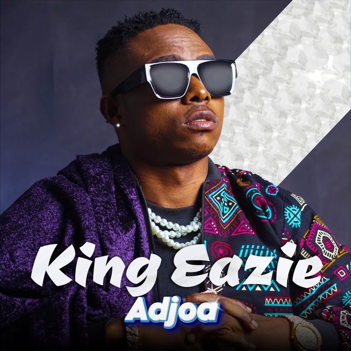 King Eazie - Adjoa
