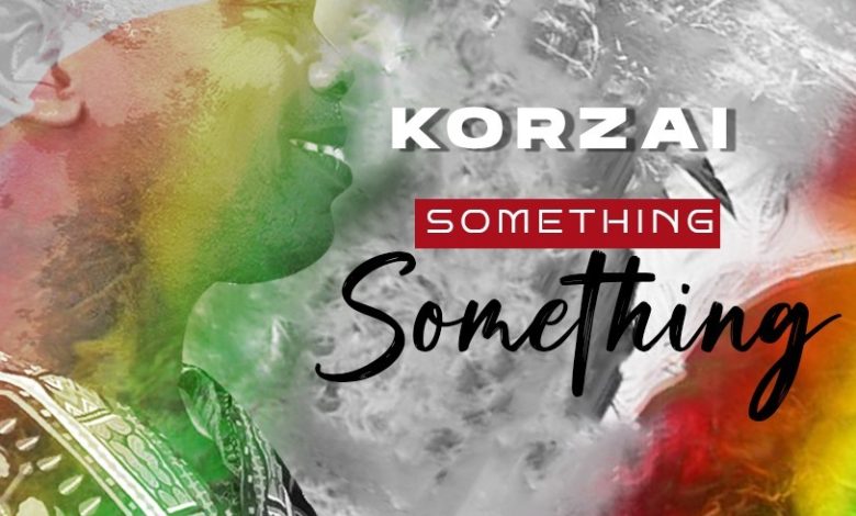 Korzai - Something Something