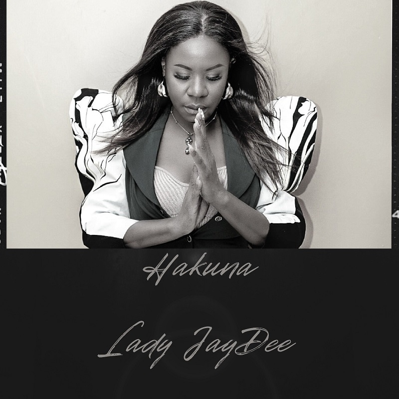 Lady Jaydee - Hakuna