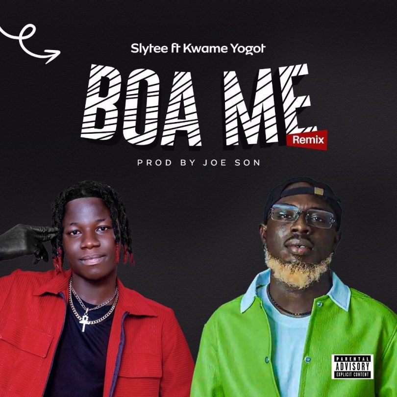 Slytee - Boa Me (Remix) Ft. Kwame Yogot