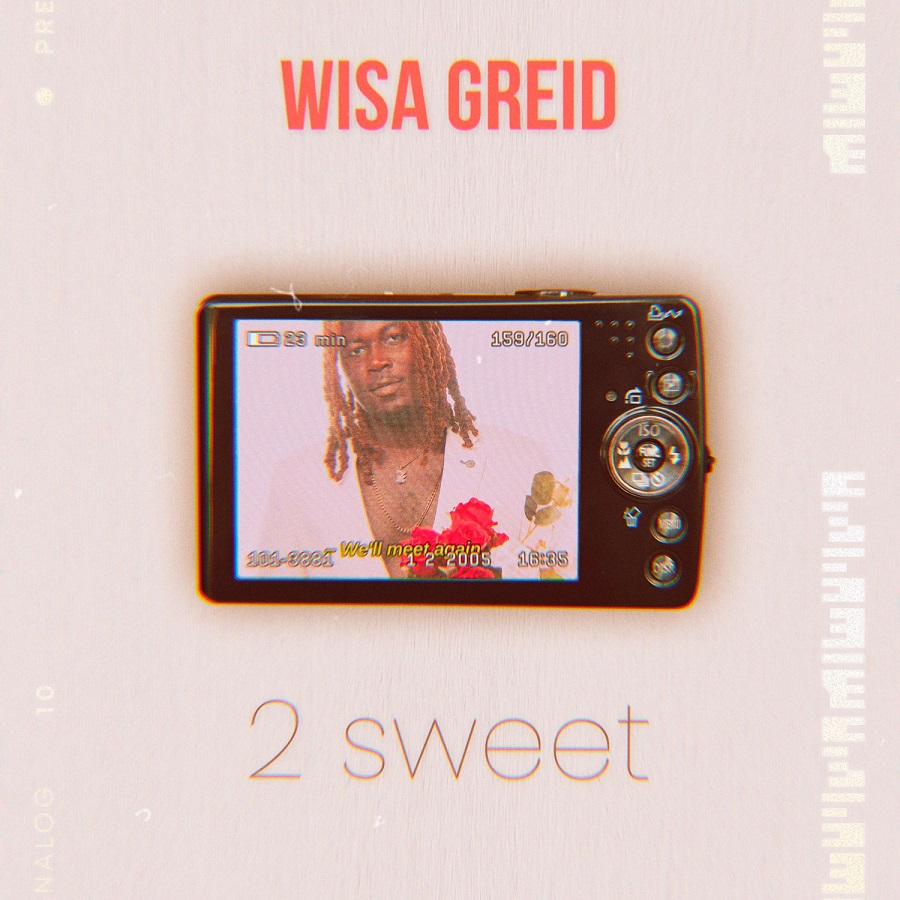 Wisa Greid - 2 Sweet