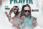 Black Kat Gh - Prayer Ft. Yaa Pono