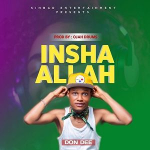 Don Dee - Insha Allah