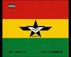 SRT Gwalla - Ghana (Remix) Ft. O'Kenneth