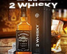 Yaw Tog - 2 Whiskey Ft. Medikal & Kweku Flick